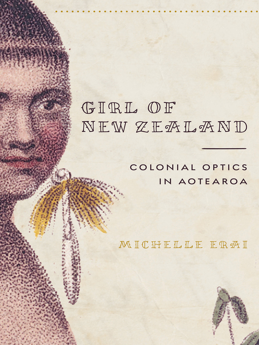 Title details for Girl of New Zealand by Michelle Erai - Wait list